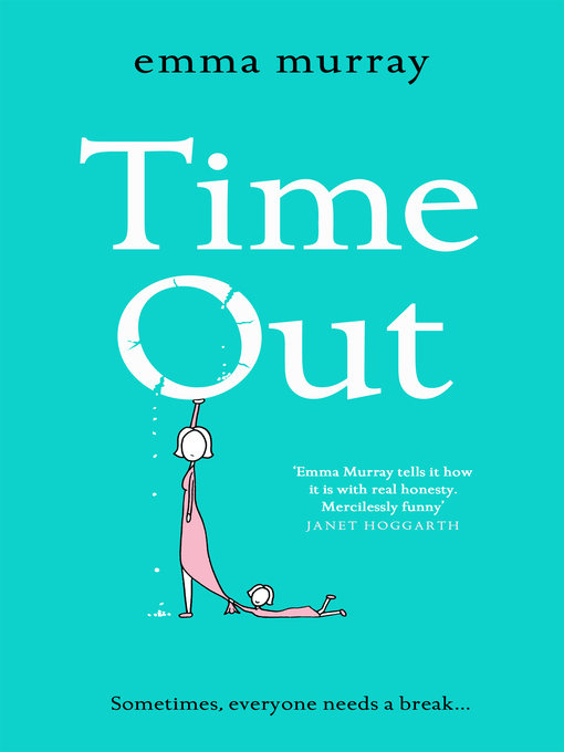 Title details for Time Out by Emma Murray - Available